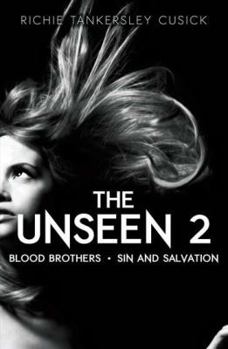 Paperback The Unseen 2: Blood Brothers & Sin and Salvation Book