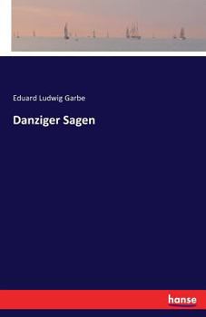 Paperback Danziger Sagen [German] Book