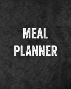 Paperback Meal Planner: 6 Months Journal, Track Daily Meals: Breakfast, Lunch, Dinner, Food & Daily Notes, Log Book All Your Food and Plan Ahe Book