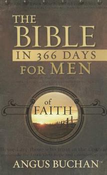 Paperback The Bible in 366 Days for Men of Faith Book