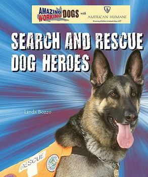 Library Binding Search and Rescue Dog Heroes Book