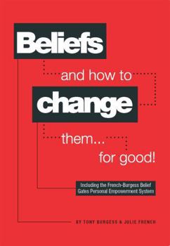 Paperback Beliefs and How to Change Them... for Good! Book