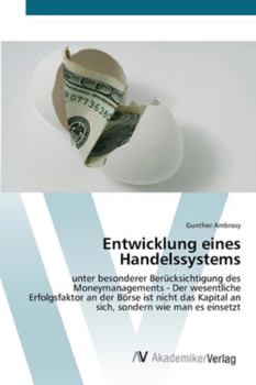Paperback Entwicklung eines Handelssystems [German] Book