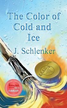 Paperback The Color of Cold and Ice Book