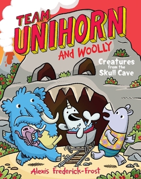 Hardcover Team Unihorn and Woolly #4: Creatures from the Skull Cave: A Graphic Novel Book