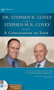Audio CD A Conversation on Trust: The One Thing That Impacts Every Dimension of Life Book