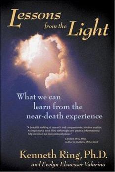 Paperback Lessons from the Light: What We Can Learn from the Near-Death Experience Book