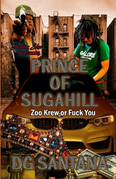 Paperback The Prince Of Sugahill Book