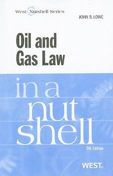 Paperback Oil and Gas Law in a Nutshell Book