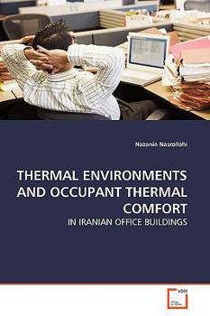 Paperback Thermal Environments and Occupant Thermal Comfort Book