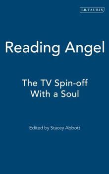 Paperback Reading Angel: The TV Spin-Off with a Soul Book