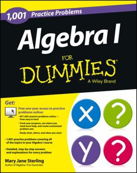 Paperback Algebra I: 1,001 Practice Problems for Dummies (+ Free Online Practice) Book