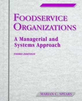 Hardcover Foodservice Organizations: A Managerial & Systems Approach Book