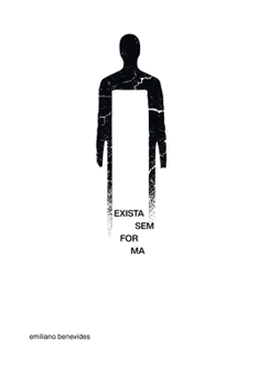 Paperback Exista Sem Forma [Portuguese] Book