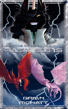 Paperback Legends of Heraldale: Past Sins Book