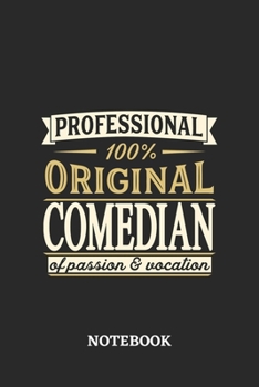 Professional Original Comedian Notebook of Passion and Vocation: 6x9 inches - 110 blank numbered pages • Perfect Office Job Utility • Gift, Present Idea