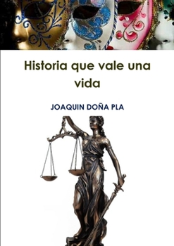 Paperback Historia que vale una vida [Spanish] Book
