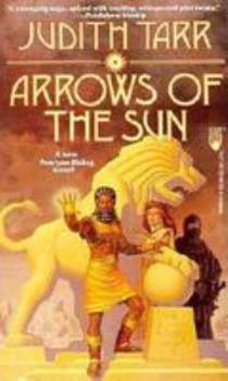 Arrows of the Sun - Book #4 of the Avaryan Rising