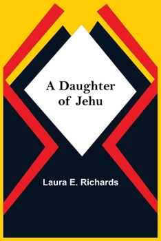 Paperback A Daughter Of Jehu Book