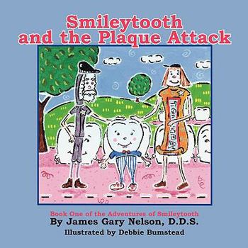 Paperback Smileytooth and the Plaque Attack [Large Print] Book
