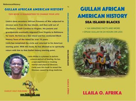 Paperback The Gullah African American History: Sea Island Blacks Paperback Book