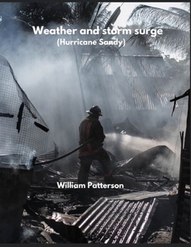 Paperback Weather and storm surge: (Hurricane Sandy) Book