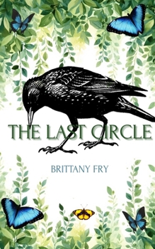 Paperback The Last Circle: A Dark Fantasy Book