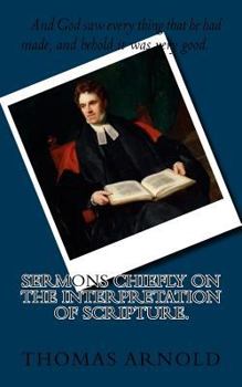 Paperback Sermons Chiefly on the Interpretation of Scripture. Book