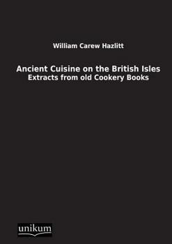 Paperback Ancient Cuisine on the British Isles [German] Book