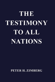 Hardcover The Testimony To All Nations Book