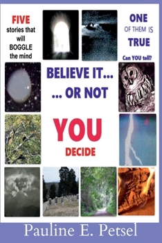 Paperback Believe It Or Not-- YOU Decide! Book