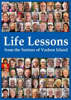 Paperback Life Lessons from the Seniors of Vashon Island Book