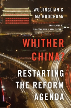 Hardcover Whither China?: Restarting the Reform Agenda Book