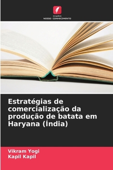 Paperback Estratégias de comercialização da produção de batata em Haryana (Índia) [Portuguese] Book