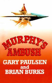 Murphy's Ambush - Book #6 of the Murphy