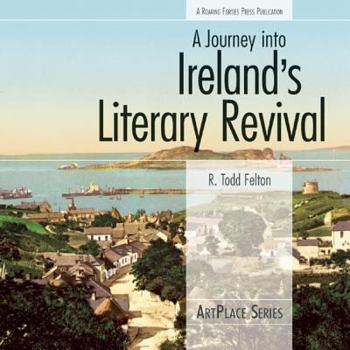 Paperback A Journey Into Ireland's Literary Revival Book