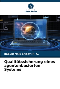 Paperback Qualitätssicherung eines agentenbasierten Systems [German] Book