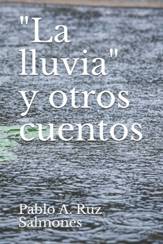 Paperback "La lluvia" y otros cuentos [Spanish] Book