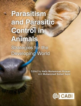 Paperback Parasitism and Parasitic Control in Animals: Strategies for the Developing World Book