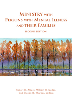 Paperback Ministry with Persons with Mental Illness and Their Families, Second Edition Book