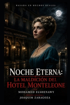 La Maldición del Hotel Monteleone (Spanish Edition)