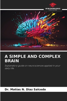 Paperback A Simple and Complex Brain Book