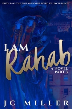 Paperback I Am Rahab: A Novel Part 3 Book