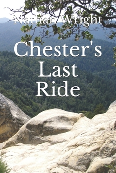 Paperback Chester's Last Ride Book