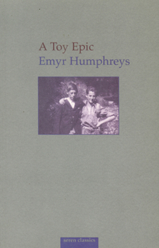 A Toy Epic - Book  of the Seren Classics
