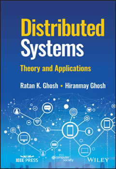 Hardcover Distributed Systems: Theory and Applications Book