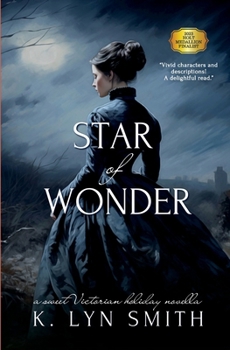 Paperback Star of Wonder: A Sweet Victorian Holiday Novella Book