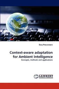 Paperback Context-aware adaptation for Ambient Intelligence Book