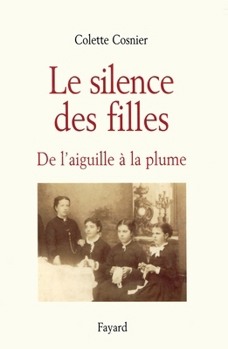 Paperback Le silence des filles [French] Book