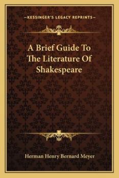A Brief Guide to the Literature of Shakespeare
